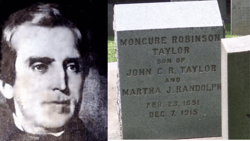 Moncure Robinson Taylor Family History, Marriage, Land, and Legacy Moncure Robinson Taylor